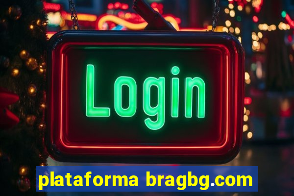 plataforma bragbg.com